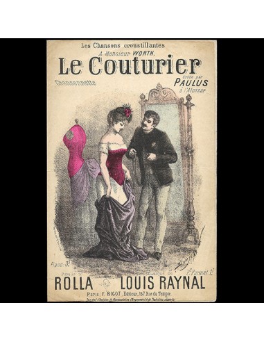 A Monsieur Worth, Le Couturier - Chanson croustillante de Rolla et Louis Raynal (1886) sur le site 