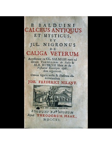 Balduin & Negrone - Histoire de la chaussure, des chausses, des sandales, cothurnes depuis l'Antiquité (1711) sur le site 