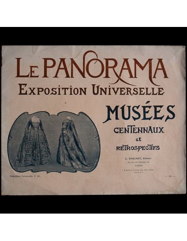 Exposition universelle de Paris - Le Panorama, Musées centennaux et rétrospectifs (1900) livraison et retour toujours gratuits