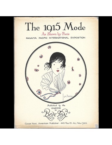 The 1915 Mode as Shown in Paris, édition de la Gazette du Bon Ton Comparez et commandez 